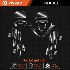 Dán nội thất ô tô KIA K3 2021 - 2023 PPF trong suốt